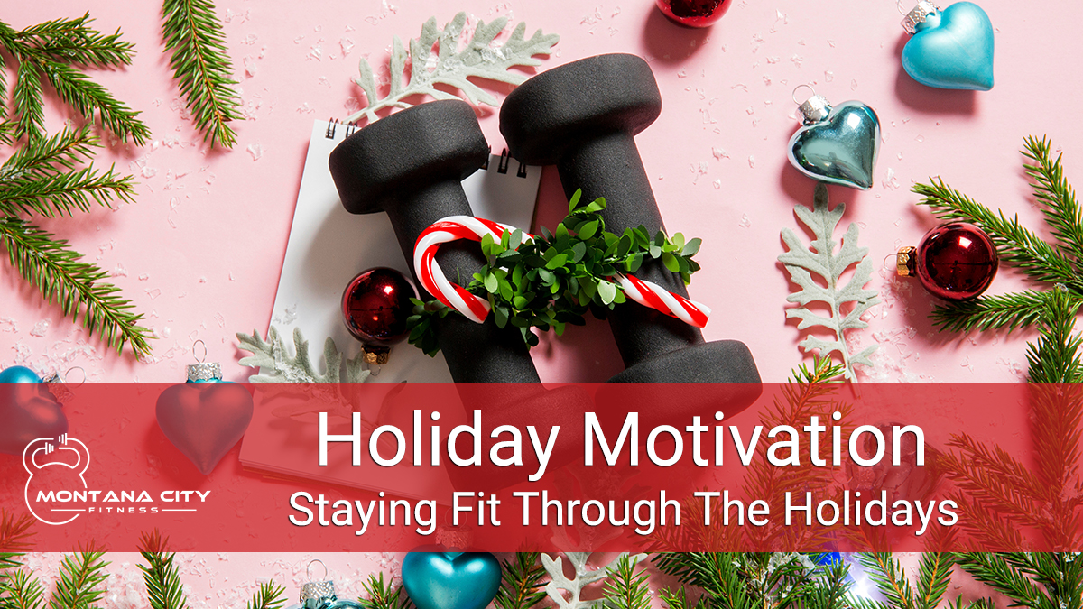 Staying Fit Throughout the Holidays | How to set Realistic Gym Goals During Christmas